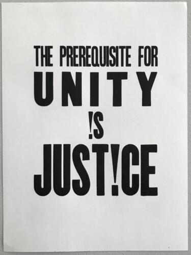 THE PREREQUISITE FOR UNITY IS JUSTICE